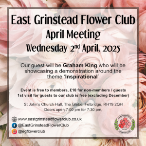 East Grinstead Flower Club - April 2025